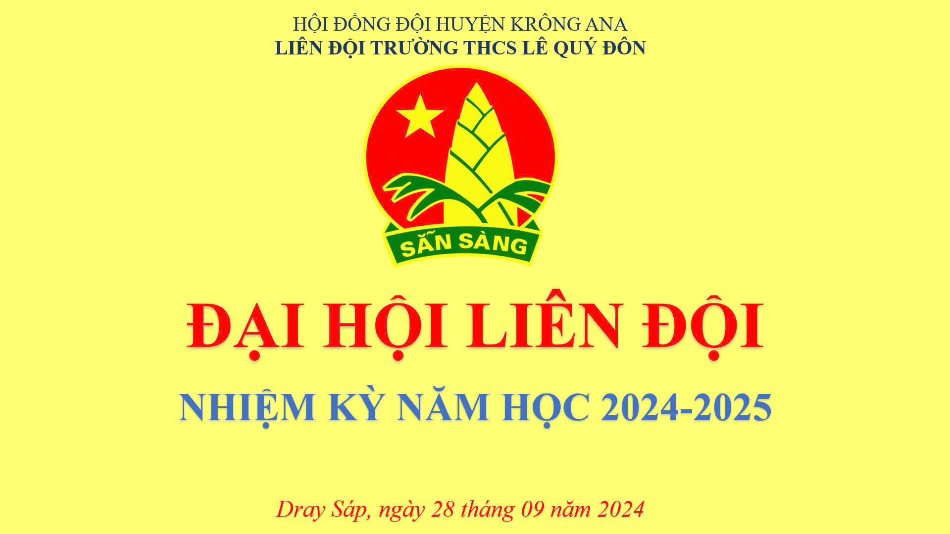 Đại hội Liên đội nhiệm kỳ 2024-2025